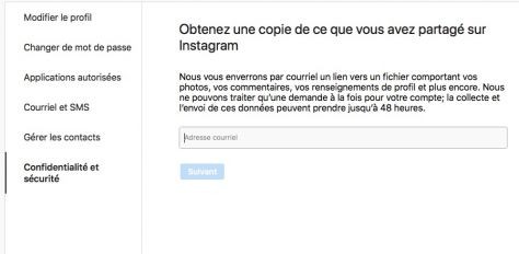 Tout comme sur Facebook, vous pouvez demander une copie de votre compte Instagram